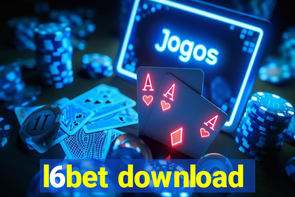 l6bet download